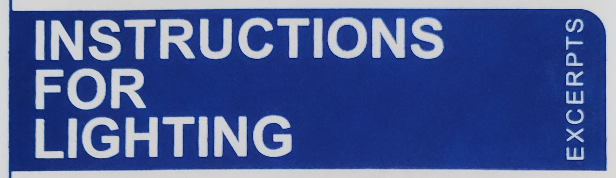 INSTRUCTIONS FOR LIGHTING – EXCERPTS – 2024